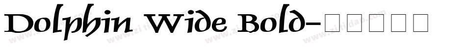 Dolphin Wide Bold字体转换